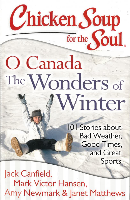 Chicken Soup for the Soul: O Canada Wonders of Winter
