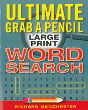Ultimate Grab-a-Pencil Large Print Word Search